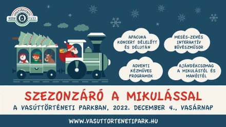 Szezonzáró a Mikulással a Vasúttörténeti Parkban