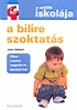 A bilire szoktatás