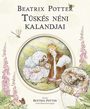 Tüskés néni kalandjai<